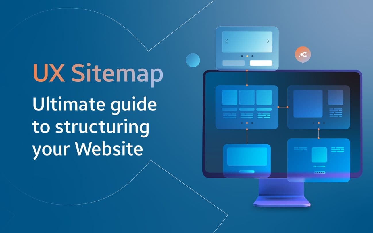 UX Sitemap: Definitive Guide to Structuring Your Website