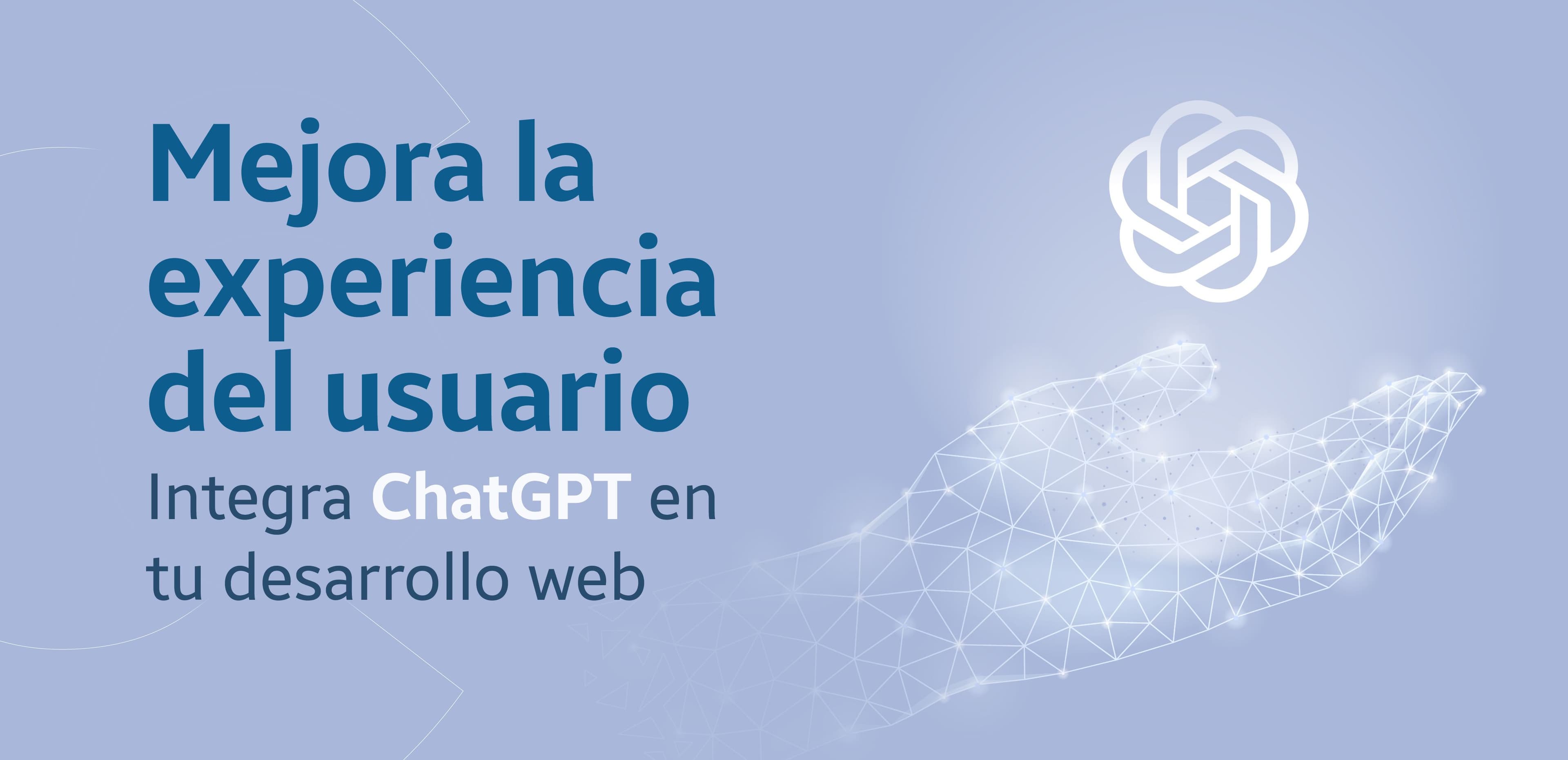 Improve user experience: Integrate ChatGPT into your web development