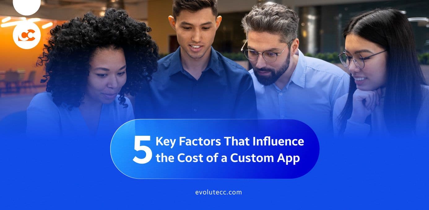 5 Key Factors That Influence the Cost of a Custom App (and How to Reduce Them)