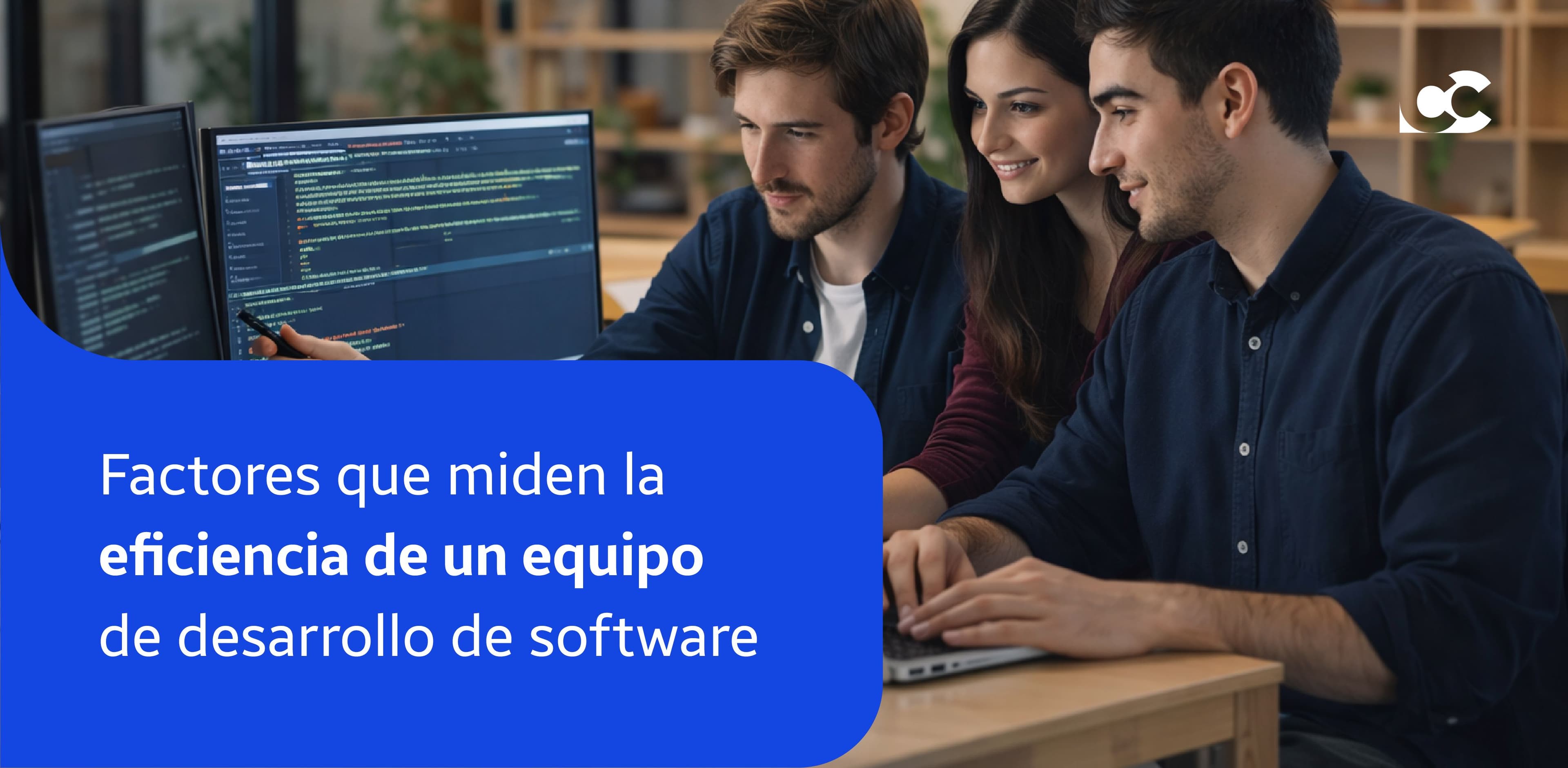 Factores que miden la eficiencia de un equipo de desarrollo de software